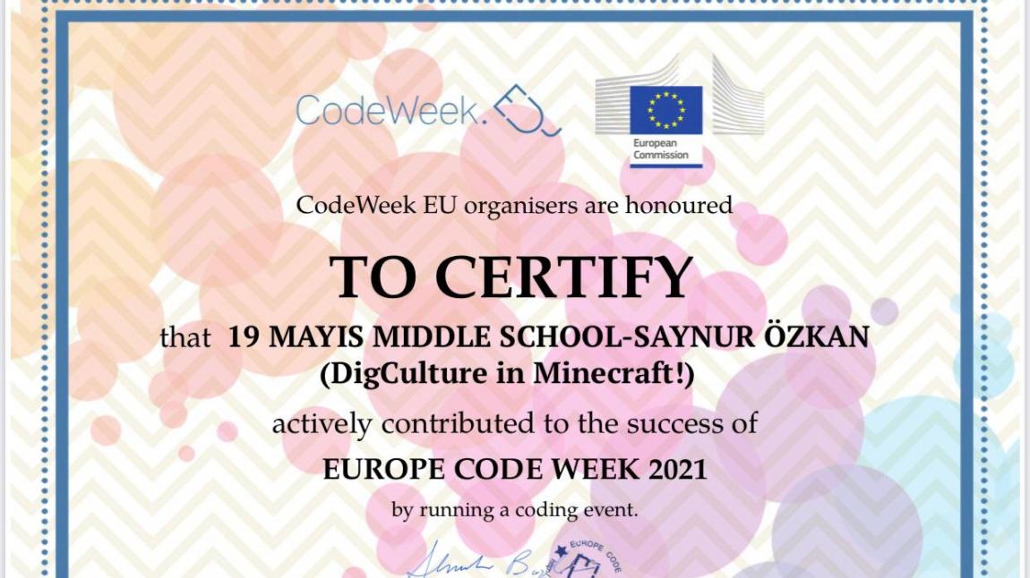 Nisan 2022 Erasmus+/eTwinning DIGCULTURE Projesi Minecraft Çalışmaları-Kodlama Haftası Etkinlikleri