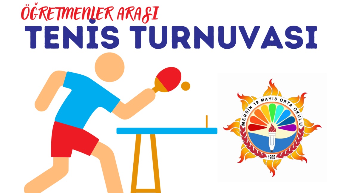 Mersin 19 Mayıs Ortaokulu Öğretmenler Arası Tenis Turnuvası